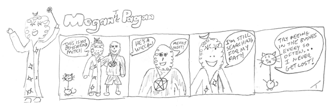 Megan The Pagan
 - episode 3